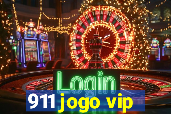911 jogo vip